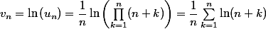 v_{n}=\ln \left(u_{n}\right)=\dfrac{1}{n} \ln \left(\prod_{k=1}^{n}(n+k)\right)=\dfrac{1}{n} \sum_{k=1}^{n} \ln (n+k)